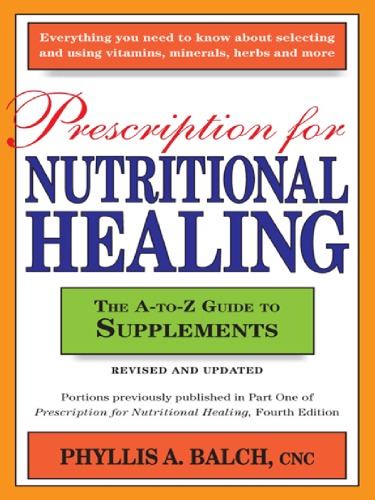 Prescription for Nutritional Healing