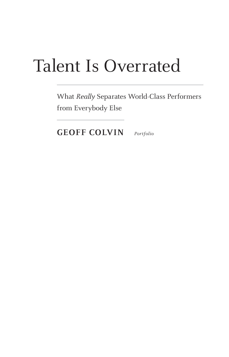 Talent Is Overrated