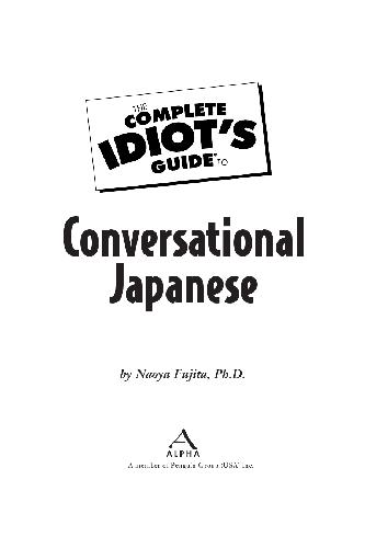 The complete idiot's guide to conversational Japanese