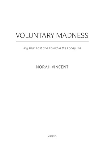 Voluntary Madness