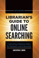 Librarian's Guide to Online Searching