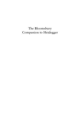 The Bloomsbury Companion to Heidegger