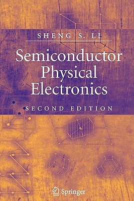 Semiconductor Physical Electronics