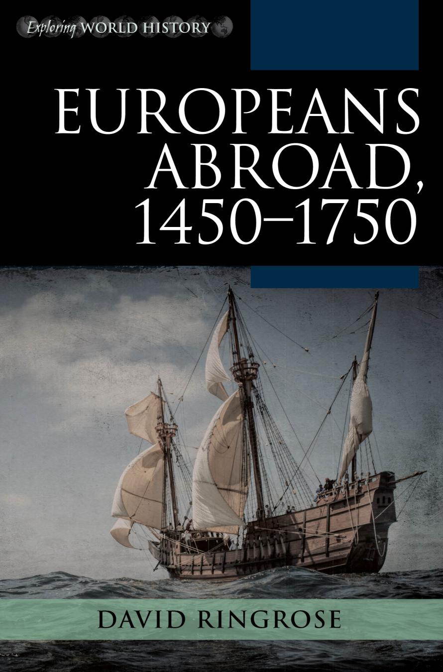 Europeans Abroad, 1450-1750