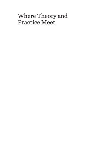 Where Theory and Practice Meet