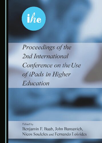 Proceedings of the 2nd International Conference on the Use of Ipads in Higher Education