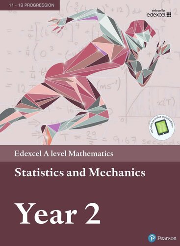 Edexcel A level Mathematics Statistics &amp; Mechanics Year 2 Textbook + e-book