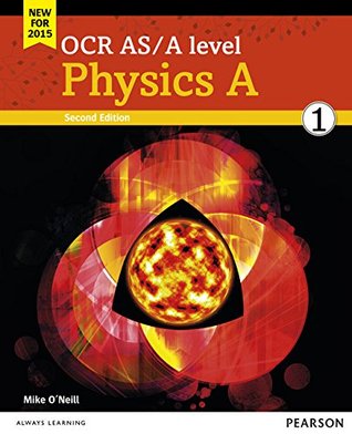 OCR AS/A Level Physics A Student Book 1 + Activebook 2015