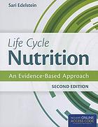 Life Cycle Nutrition