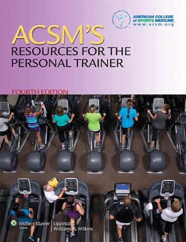 ACSM's Resources for the Personal Trainer