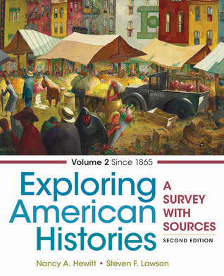 Exploring American Histories, Volume 2