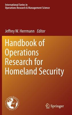 Handbook of Operations Research for Homeland Security