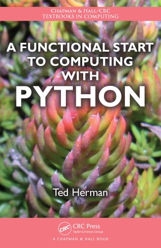 A Functional Start to Computing with Python