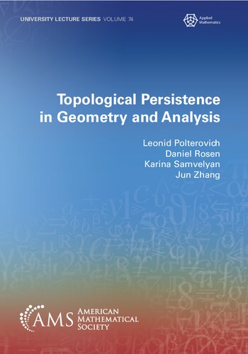 Topological persistence in geometry and analysis