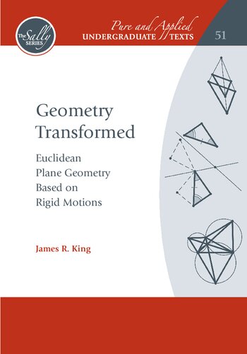 Geometry transformed Euclidean plane geometry based on rigid motions