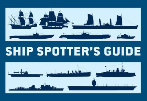 Ship Spotter’s Guide