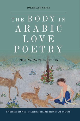 The Body in Arabic Love Poetry