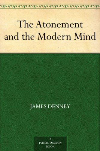 The Atonement and the Modern Mind