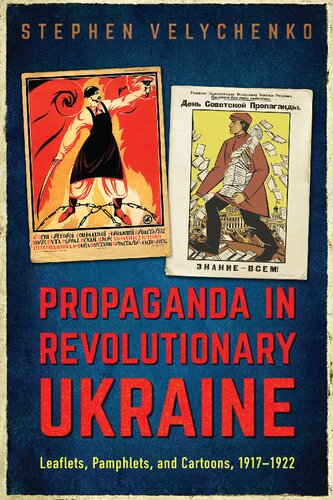 Propaganda in Revolutionary Ukraine