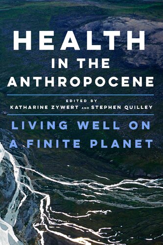 Health in the Anthropocene