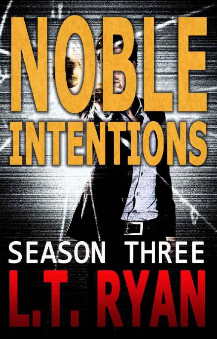 Noble Intentions