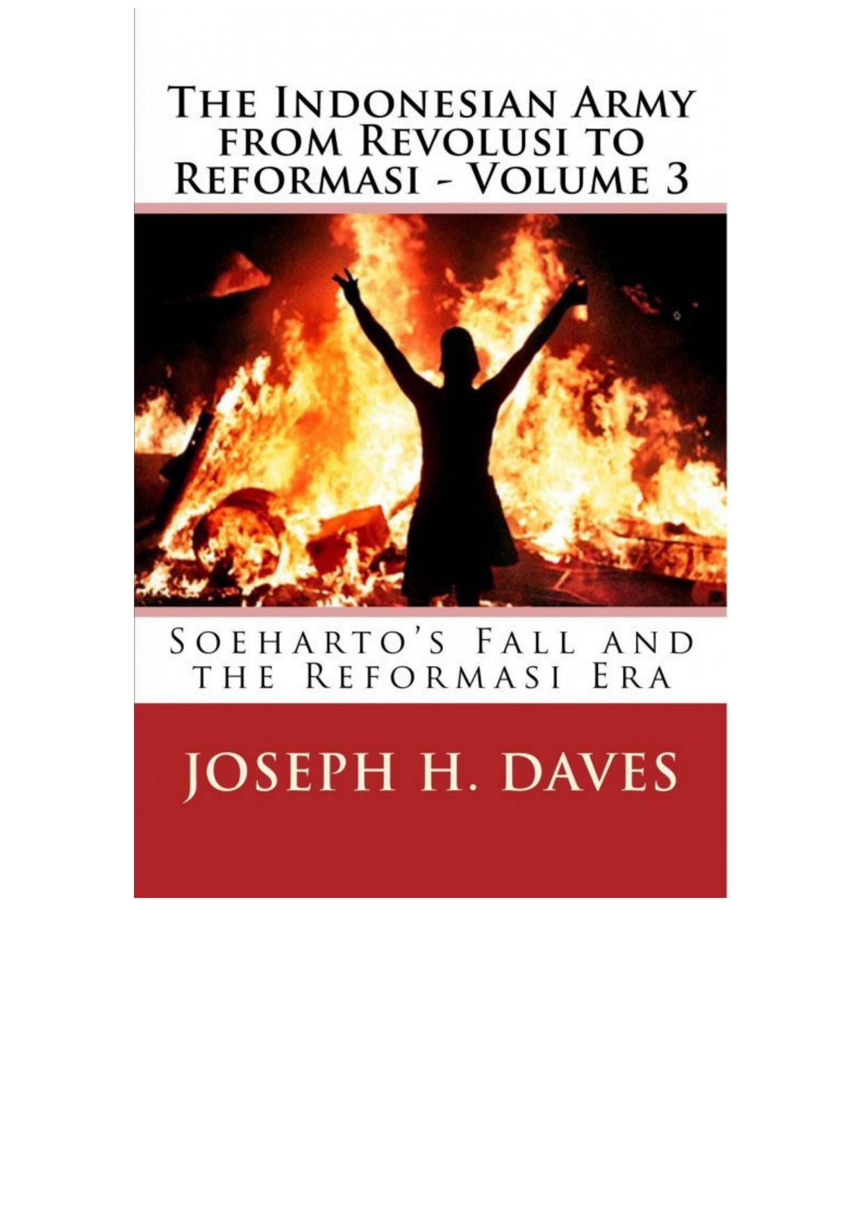 The Indonesian Army from Revolusi to Reformasi - Volume 3