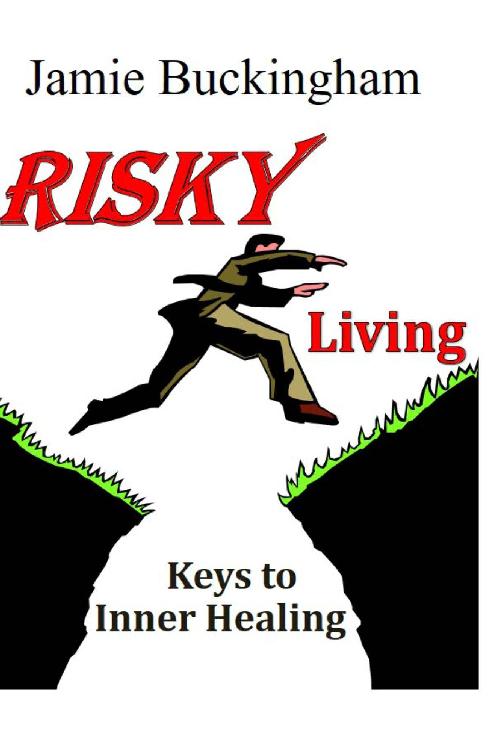 Risky Living