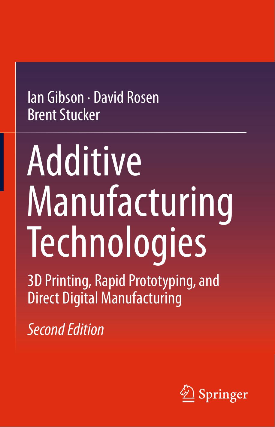 Additive Manufacturing Technologies