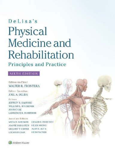 DeLisa's Physical Medicine and Rehabilitation