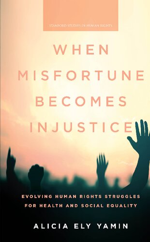 From Misfortune to Injustice