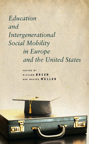 Education and Intergenerational Social Mobility in Europe and the United States