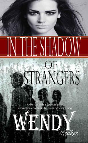 In the Shadow of Strangers