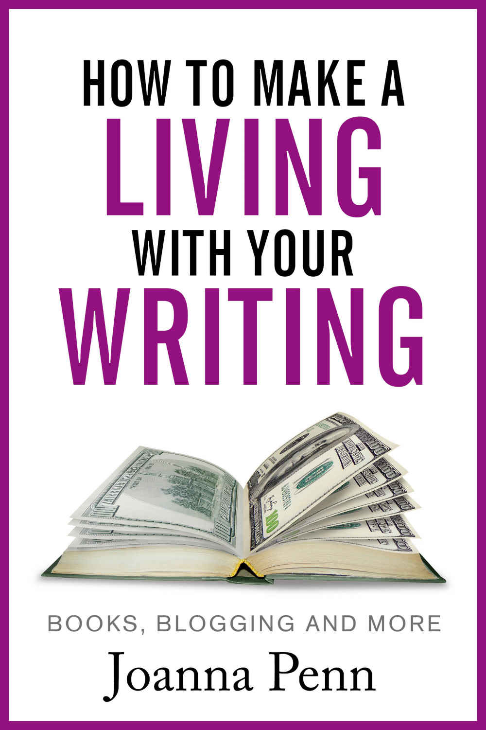 How to Make a Living with Your Writing