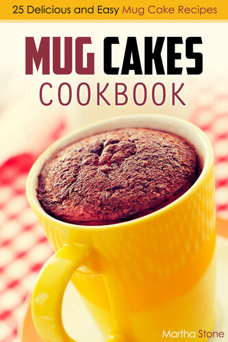 Mug Cakes Cookbook