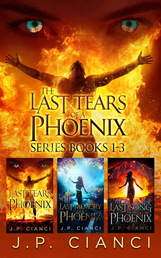 The Last Song of a Phoenix (The Last Tears of a Phoenix) (Volume 3)