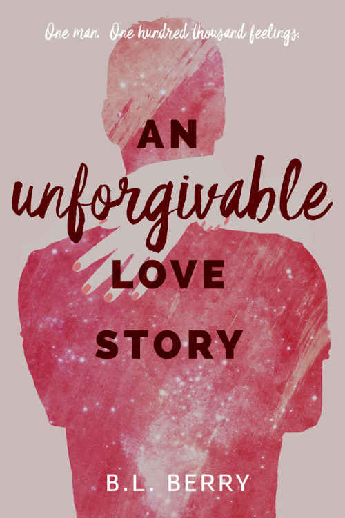 An Unforgivable Love Story