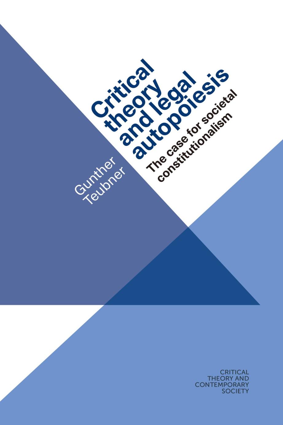 Critical Theory and Legal Autopoiesis