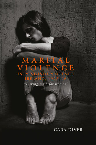 Marital Violence in Post-Independence Ireland, 1922-96