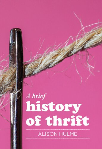 A brief history of thrift