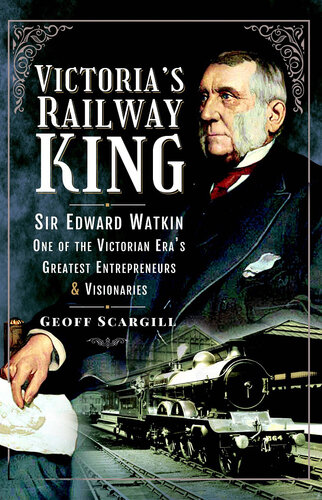 Victoria's Railway King