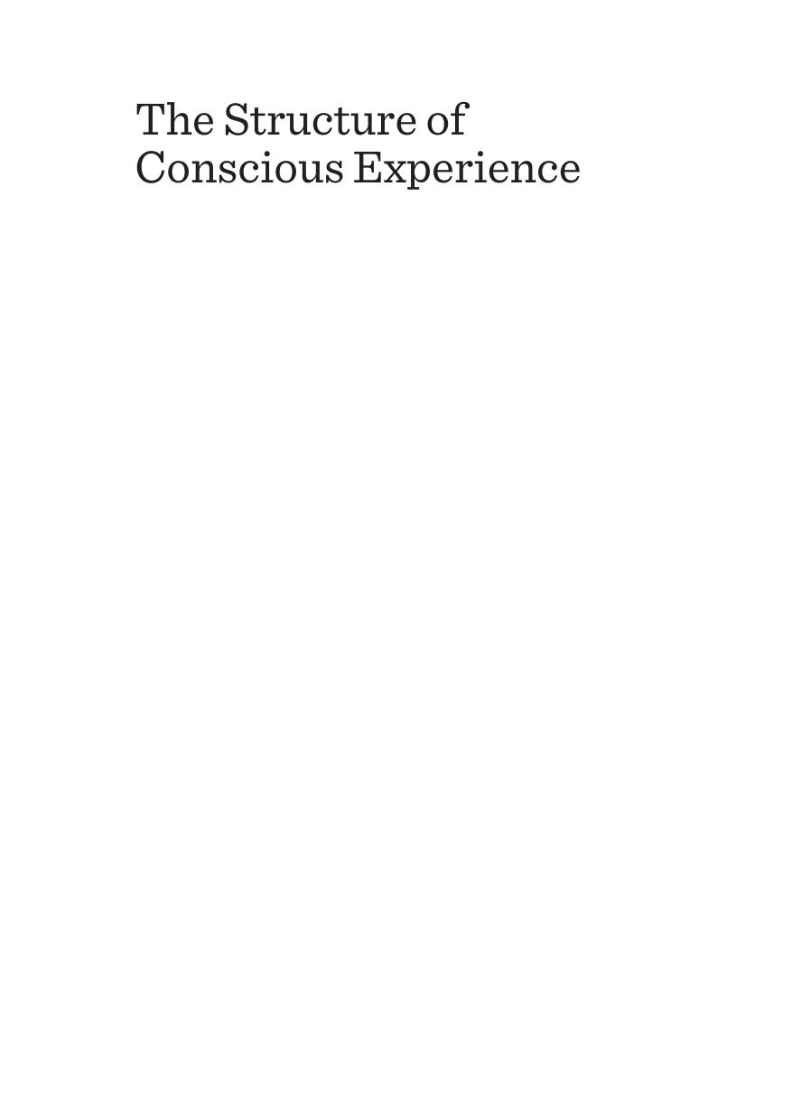 The Structure of Conscious Experience