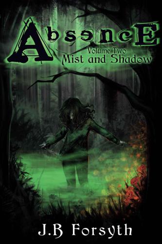 Mist and Shadow