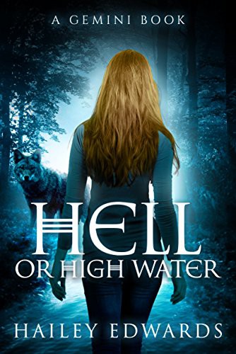 Hell or High Water