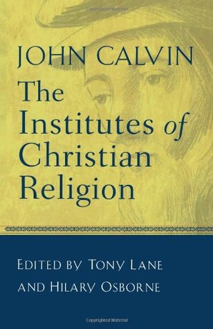 Institutes of the Christian Religion (Book Three)