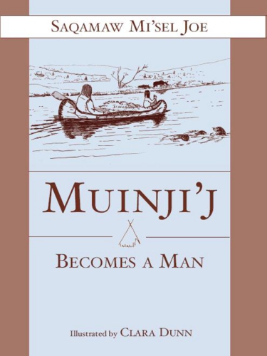 Muinji'j Becomes A Man