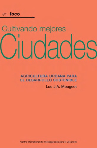 Cultivando Mejores Ciudades