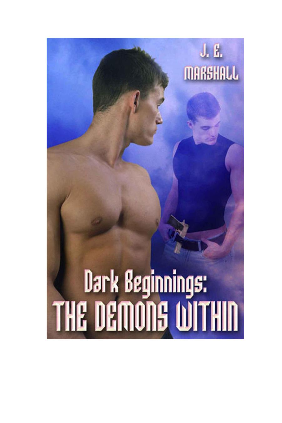 Dark Beginnings-The Demons Within