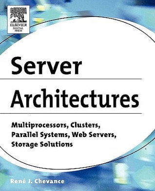 Server Architectures