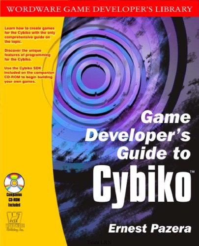 Game Developer's Guide to Cybiko [With CDROM]