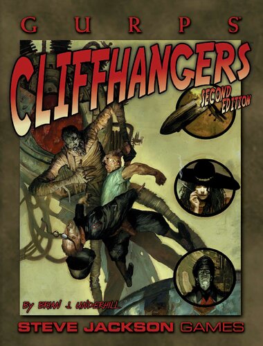 Gurps Cliffhangers 2nd Edition